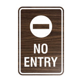 Portrait Round No Entry Sign