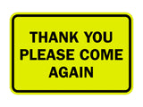 Signs ByLITA Classic Framed Thank You Please Come Again Sign