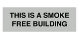 Signs ByLITA Basic This is A Smoke Free Building Sign