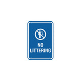 Portrait Round No Littering Sign With Adhesive Tape