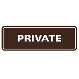 Standard Private Sign