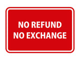 Signs ByLITA Classic Framed No Refund No Exchange