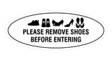Oval Please Remove Shoes Before Entering Sign