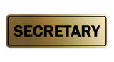 Signs ByLITA Standard Secretary Sign