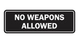 Standard No Weapons Allowed Sign