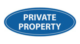 Oval Private Property Sign