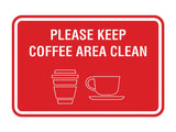 Classic Framed Please Keep Coffee Area Clean Wall or Door Sign