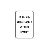 Portrait Round No Refund No Exchanges Without Receipt Sign