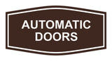 Signs ByLITA Fancy Automatic Doors Sign