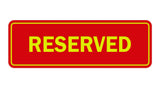 Signs ByLITA Standard Reserved Sign