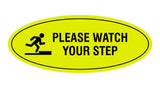 Signs ByLITA Oval Classy Please Watch Your Step Sign