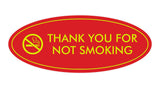 Oval THANK YOU FOR NOT SMOKING Sign