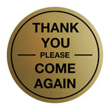 Signs ByLITA Circle thank you please come again with bar Sign
