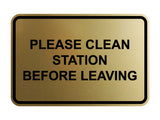Classic Framed Please Clean Station Before Leaving Wall or Door Sign