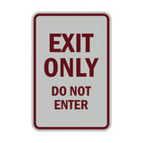 Portrait Round Exit Only Do Not Enter Sign