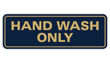 Standard Hand Wash Only Sign