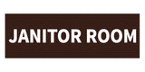 Signs ByLITA Basic Janitor Room Sign