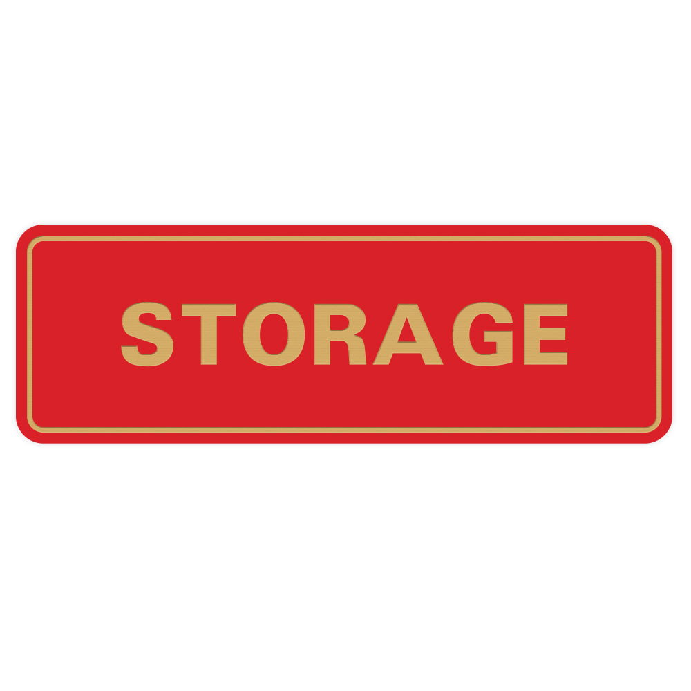 Red / Gold Standard Storage Sign