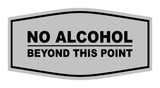 Signs ByLITA Fancy No Alcohol Beyond this Point Sign