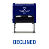 DECLINED Self Inking Rubber Stamp
