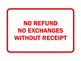 Signs ByLITA Classic Framed No Refund No Exchanges Without Receipt Sign