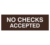 Signs ByLITA Basic No Checks Accepted Sign
