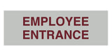 Signs ByLITA Basic Employee Entrance Sign