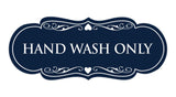 Signs ByLITA Designer Hand Wash Only Sign