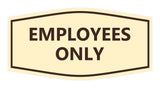 Fancy Employees Only Sign