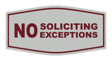 Fancy No Soliciting No Exceptions Sign