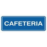 Standard Cafeteria Door / Wall Sign