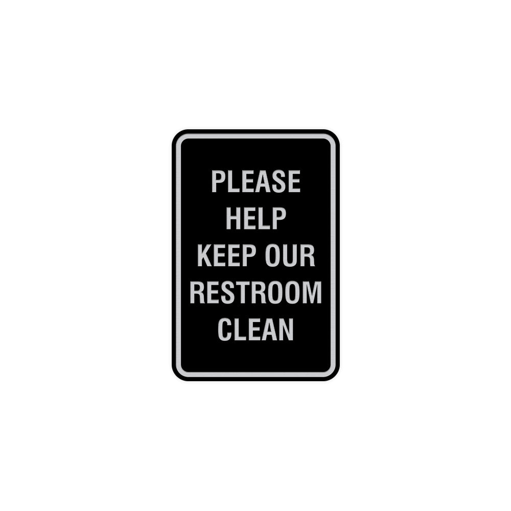 Portrait Round Please Help Keep Our Restroom Clean Sign