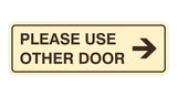 Signs ByLITA Standard Please Use Other Door Right Arrow Sign
