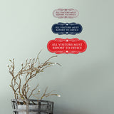 Signs ByLITA Designer All Visitors Must Report to Office Sign