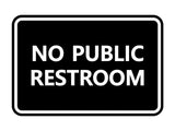 Signs ByLITA Classic Framed No Public Restroom