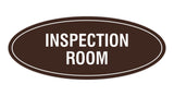 Signs ByLITA Oval Inspection Room Sign