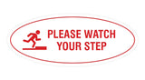 Signs ByLITA Oval Classy Please Watch Your Step Sign