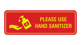 Standard Please Use Hand Sanitizer Sign