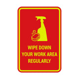 Portrait Round Wipe Down Your Work Area Regularly Sign