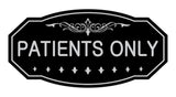 Victorian Patient Only Sign