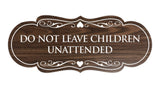 Signs ByLITA Designer Do Not Leave Children Unattended Sign