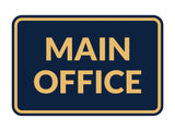 Signs ByLITA Classic Framed Main Office Sign