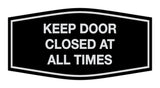 Signs ByLITA Fancy Keep Door Closed At All Times Sign
