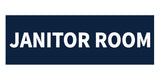 Signs ByLITA Basic Janitor Room Sign