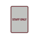 Portrait Round Staff Only Sign