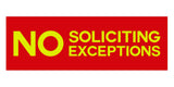 Signs ByLITA Basic No Soliciting No Exceptions Sign