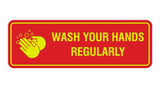 Standard Wash Your Hands Regularly Sign