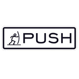 Fun Horizontal Push Pull Door Sign