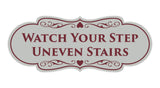 Signs ByLITA Designer Watch Your Step Uneven Stairs