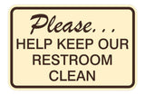 Please Help Keep Our Restroom Clean Wall Door Sign